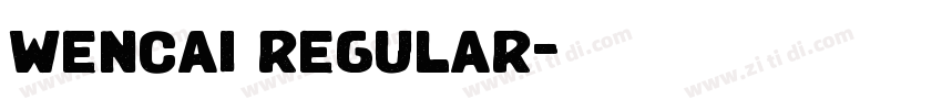 wencai regular字体转换 wencai regular字体转换